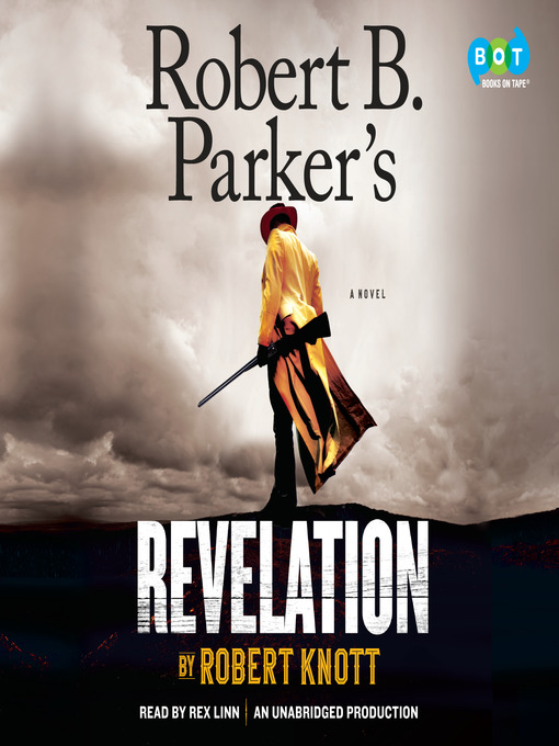 Title details for Robert B. Parker's Revelation by Robert Knott - Available